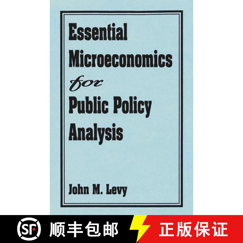 【3-4周达】Essential Microeconomics for Public Policy Analysis [9780275943639]