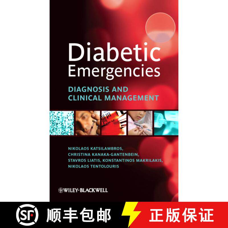 【3-4周达】Diabetic Emergencies - Diagnosis And Clinical Management [Wiley医学] [9780470655917]