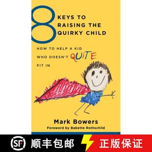 Raising Doesn How Child 4周达 Help Fit Who Keys Quite Kid Quirky 9780393709209 the