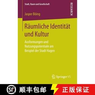 Räumliche 9783658145583 Sta... Nutzungspotentiale 4周达 und Identität der Kultur Beispiel Ausformungen