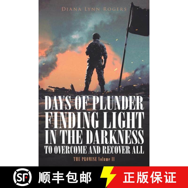 【3-4周达】Days of Plunder: Finding Light in the Darkness to Overcome and Recover All [9781953223005]