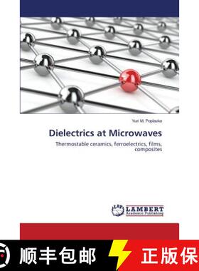 预订 Dielectrics at Microwaves [9783659645815]