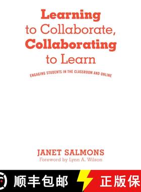 【3-4周达】Learning to Collaborate, Collaborating to Learn: Practical Guidance for Online and Classro... [9781620368046]