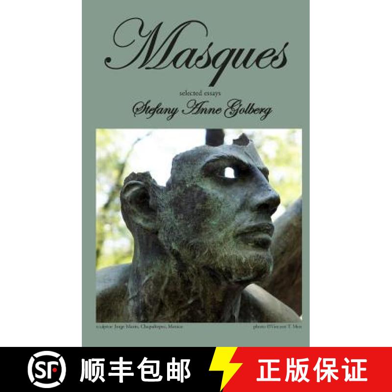 【3-4周达】Masques: Selected Essays [9780692427835]