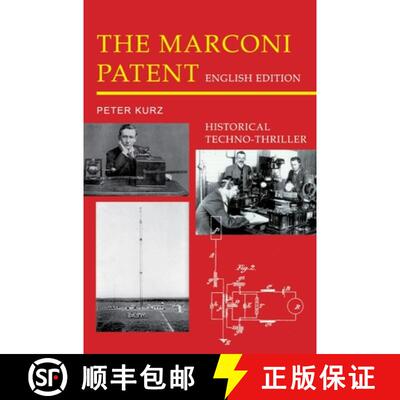 【3-4周达】精装 The Marconi Patent - English Edition: Historical Techno-Thriller [9783347659407]
