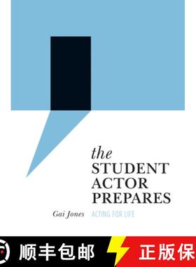 【3-4周达】The Student Actor Prepares : Acting for Life [9781783201907]