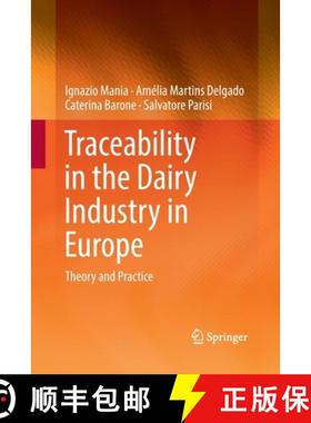 【3-4周达】Traceability in the Dairy Industry in Europe : Theory and Practice [9783030131135]