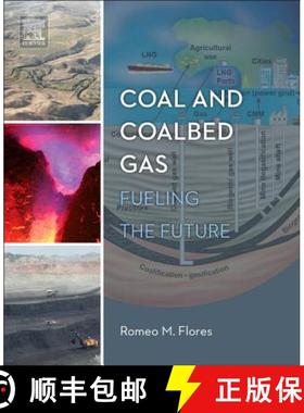 【3-4周达】Coal and Coalbed Gas: Fueling the Future [9780123969729]