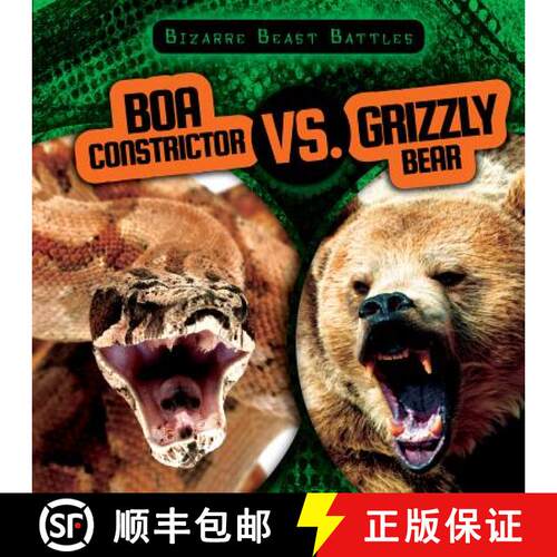 【3-4周达】Boa Constrictor vs. Grizzly Bear [9781482427806]