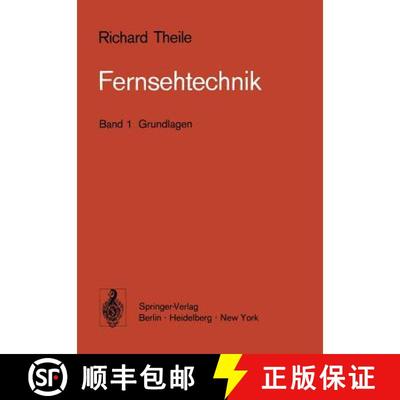 【3-4周达】Fernsehtechnik: Band 1 Grundlagen [9783540062097]