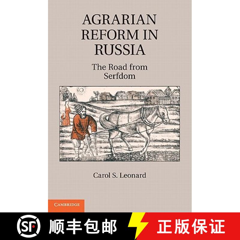 【3-4周达】Agrarian Reform in Russia: The Road from Serfdom [9780521858496]