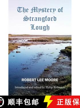 【3-4周达】The Mystery of Strangford Lough: A Tale of Killinchy and the Ards [9781838454906]