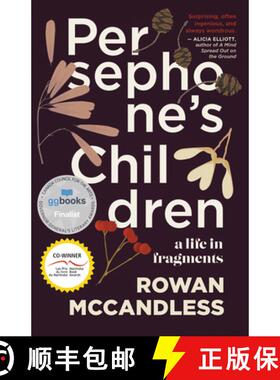 【3-4周达】Persephone's Children : A Life in Fragments [9781459747616]