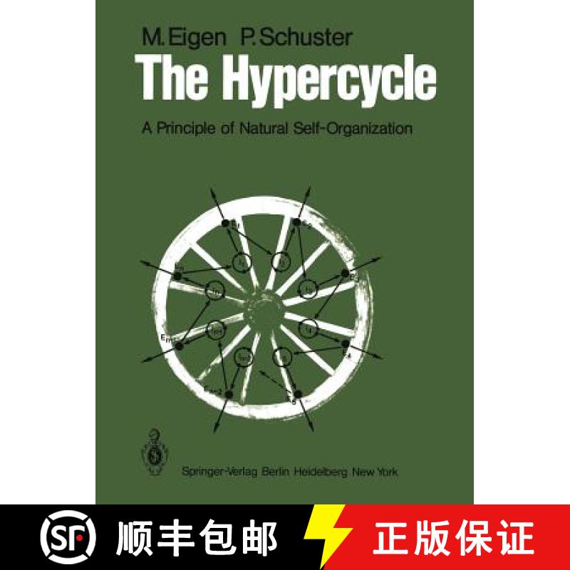 【3-4周达】The Hypercycle : A Principle of Natural Self-Organization [9783540092933]