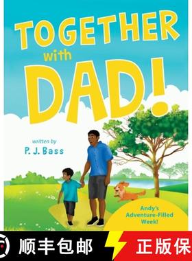 【3-4周达】Together with Dad!: Andy's Adventure-Filled Week! [9781643886657]