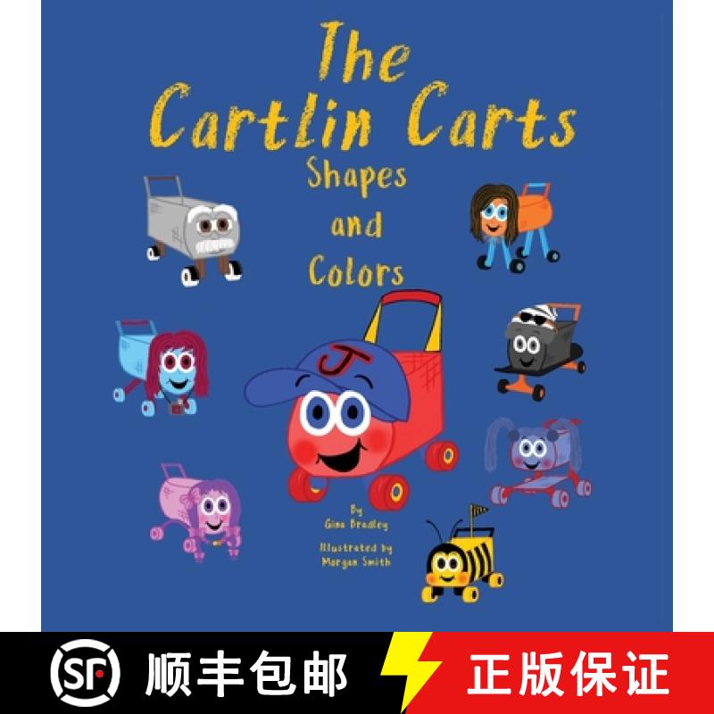 【3-4周达】The Cartlin Carts Shapes and Colors [9781954138001]