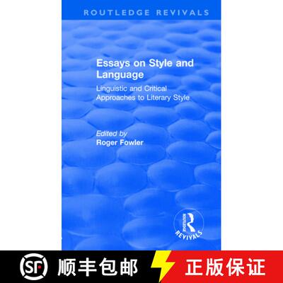 【3-4周达】Routledge Revivals: Essays on Style and Language (1966): Linguistic and Critical Approache... [9781138564091]