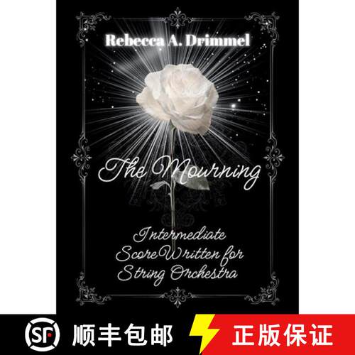 【3-4周达】The Mourning: Intermediate Score Written for String Orchestra [9798240999499]