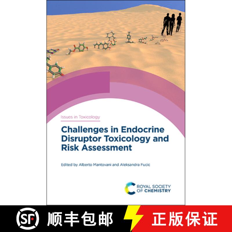 【3-4周达】Challenges in Endocrine Disruptor Toxicology and Risk Assessment [9781788017411]