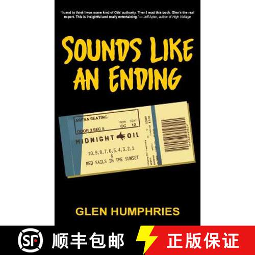 【3-4周达】Sounds Like An Ending: Midnight Oil, 10-1 and Red Sails in the Sunset [9780648032359]