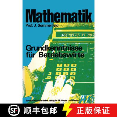 【3-4周达】Mathematik : Grundkenntnisse für Betriebswirte [9783409300711]