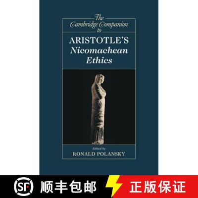 【3-4周达】精装 Cambridge Companion to Aristotle's Nicomachean Ethics: - The Cambridge Companion to A... [9780521192767]