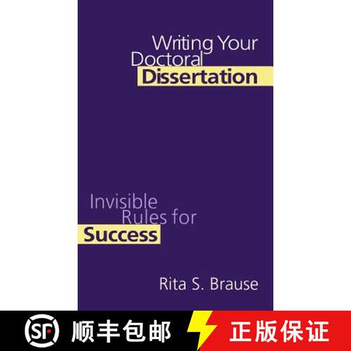 【3-4周达】精装 Writing Your Doctoral Dissertation : Invisible Rules for Success [9781138167971]