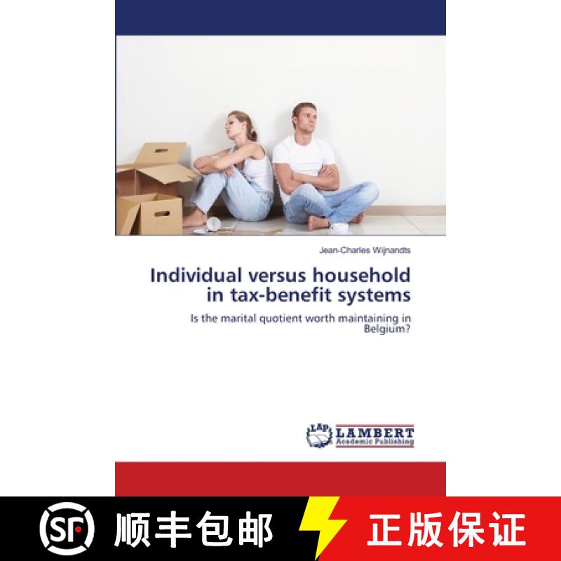 预订 Individual versus household in tax-benefit systems [9783659168758]
