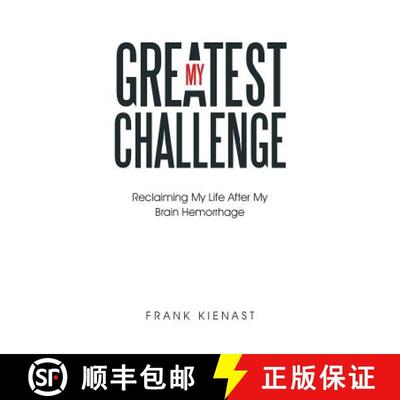 【3-4周达】My Greatest Challenge: Reclaiming My Life After My Brain Hemorrhage [9781504330176]