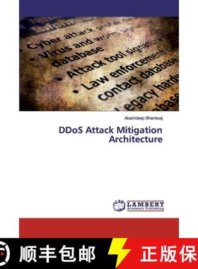 【3-4周达】DDoS Attack Mitigation Architecture [9786202555173]