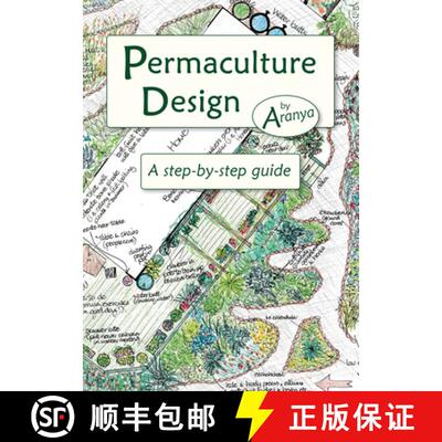 【3-4周达】Permaculture Design: A Step-By-Step Guide [9781856230919]
