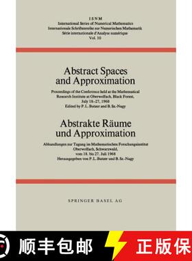 【3-4周达】Abstract Spaces and Approximation / Abstrakte Raume und Approximation: Proceedings of the ... [9783034858717]