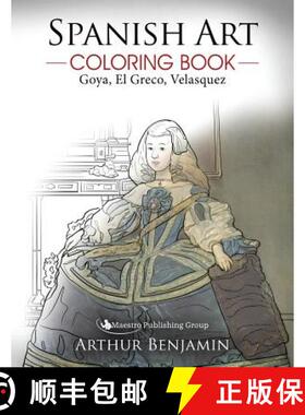 【3-4周达】Spanish Art Coloring Book: Goya, El Greco, Velasquez [9781619495623]