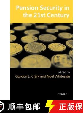 【3-4周达】Pension Security in the 21st Century: Redrawing the Public-Private Debate [9780199261765]
