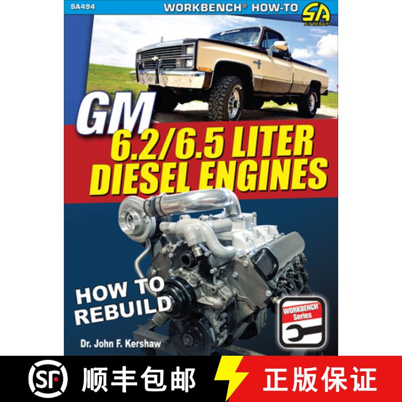 【3-4周达】GM 6.2 and 6.5 Liter Diesel Engines: How to Rebuild and Modify [9781613255605]