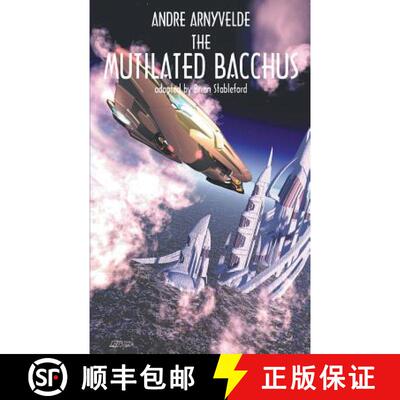 【3-4周达】The Mutilated Bacchus [9781612274331]