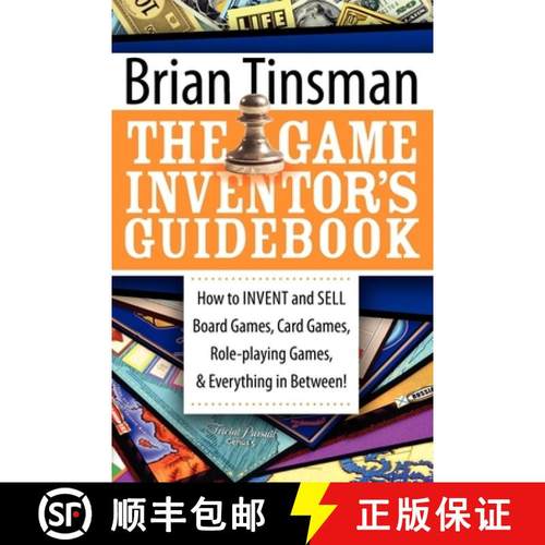 【3-4周达】The Game Inventor's Guidebook : How to Invent and Sell Board Games, Card Games, Role-Playi... [9781600374470]