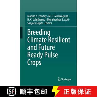 Pulse 9789819604821 Breeding and Future Resilient 4周达 Climate Crops Ready