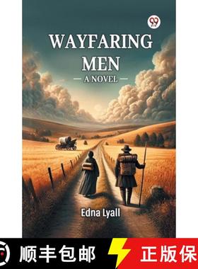 【3-4周达】Wayfaring Men A Novel [9789369073559]