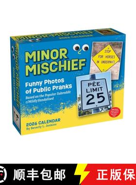 【3-4周达】Minor Mischief 2026 Day-To-Day Calendar: Funny Photos of Public Pranks Based on the Popula... [9781524898106]