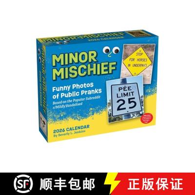 【3-4周达】Minor Mischief 2026 Day-to-Day Calendar: Funny Photos of Public Pranks Based on the Popula... [9781524898106]