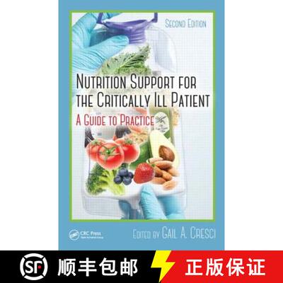 【3-4周达】Nutrition Support for the Critically Ill Patient : A Guide to Practice, Second Edition [9781439879993]