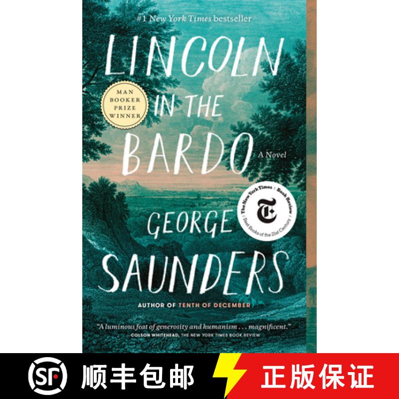 【3-4周达】Lincoln in the Bardo: A Novel [9780812985405]