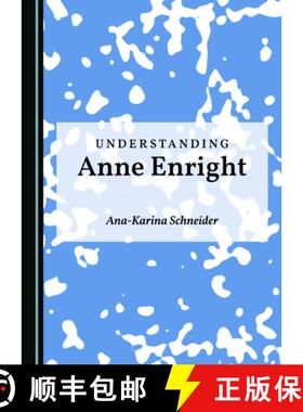 预订 Understanding Anne Enright [9781527550285]