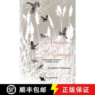 预订 Arpeggio of Redwings: Chesapeake Seasons: A Guide to Joy [9781734886603]