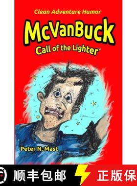 【3-4周达】McVanBuck: Call of The Lighter [9781777053024]