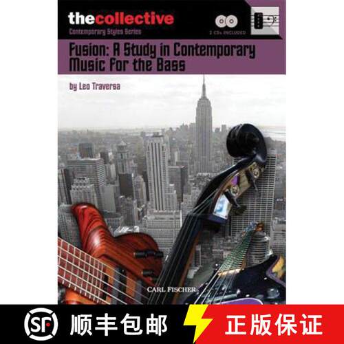【3-4周达】Fusion: A Study in Contemporary Music for the Bass: The Collective: Contemporary Styles Se... [9780825862663]