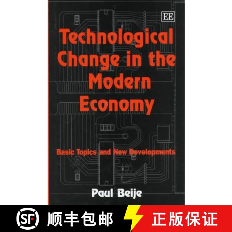 【3-4周达】Technological Change in the Modern Economy: Basic Topics and New Developments: Basic Topic... [9781858983318]
