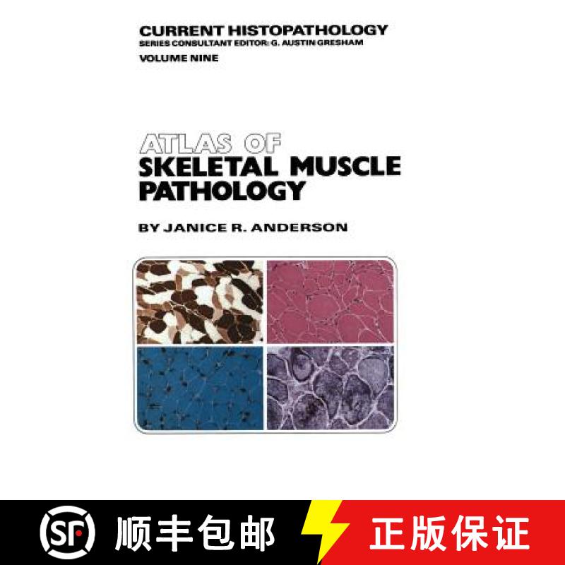 【3-4周达】Atlas of Skeletal Muscle Pathology [9789401086530]