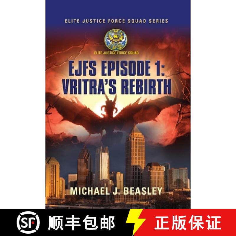 预订 EJFS Episode 1: Vritra's Rebirth (Elite Justice Force Squad Series) [9781647191481]